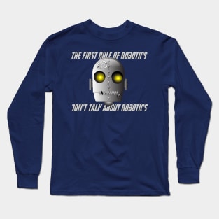 The first rule Long Sleeve T-Shirt